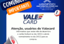 Fechamento e Abertura do Valecard Fechamento e Abertura do Valecard