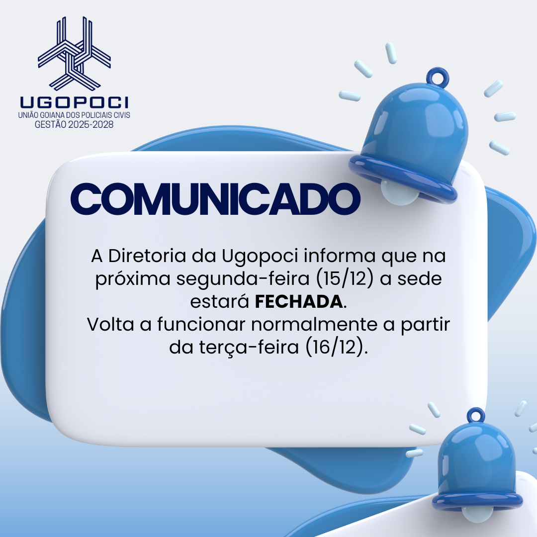 Sede da Ugopoci não funcionará na próxima segunda-feira
