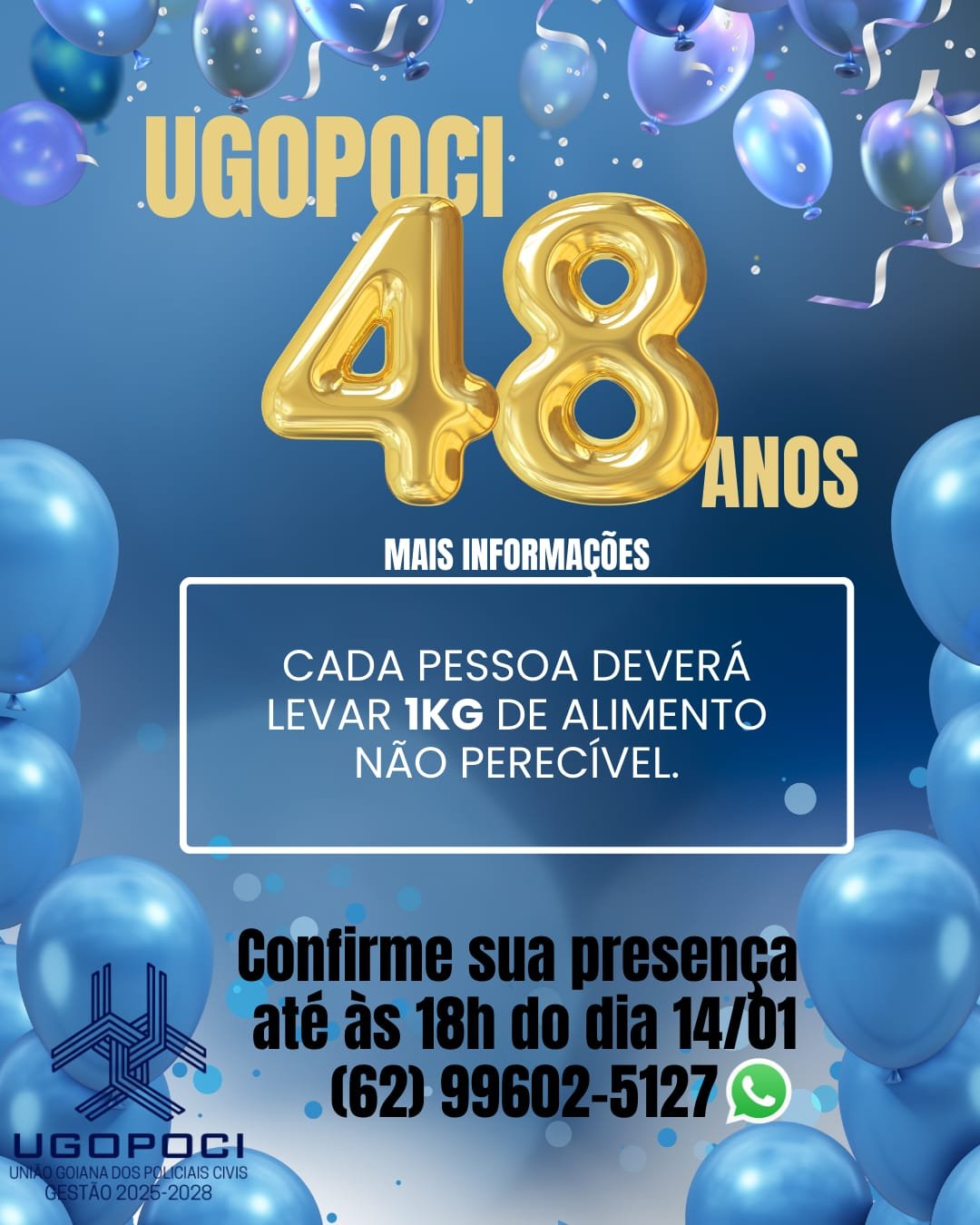 Mais informações sobre a festa de 48 anos da UGOPOCI
