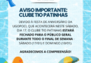 Clube Tio Patinhas ficará fechado para público geral neste final de semana