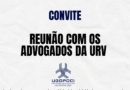 Reunião importante com os advogados da URV, nesta segunda-feira