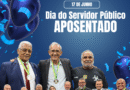 Dia 17 de junho é comemorado o dia do Servidor Público Aposentado
