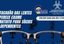 CONVITE ESPECIAL: CUIDAR DA VISÃO TAMBÉM É CUIDAR DA SAÚDE!